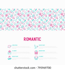 Romantic concept with thin line icons, related to dating, honeymoon, Valentine's day. Modern vector illustration, web page template.
