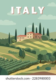 Romantic countryside Italy landscape with houses, fields, and trees in the background. Vector illustration. Flat design poster. European summer village.