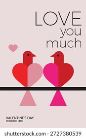 Romantic Valentine’s Day card featuring two cute birds made of heart shapes with the text “Love you much” on a soft pink background. This charming vector illustration is perfect for greeting cards, love posters, social media posts, invitations, gift prints, stickers, and romantic branding. Ideal for Valentine’s Day, couples, weddings, anniversaries, and love-themed design projects.