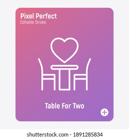 Romantic dinner: table for two at Valentine's day. Pixel perfect, editable stroke. Thin line icon. Vector illustration.