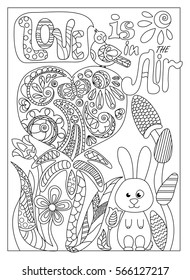 Romantic doodle coloring page with lettering. St. Valentine's Day vector greeting card or banner. Outlined illustration for St. Valentine's Day. Spring flowers coloring card. Romantic bird and rabbit