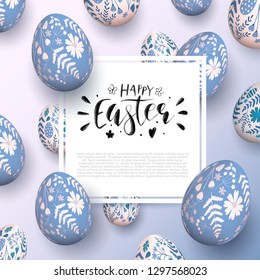 Romantic Easter background with Easter eggs with floral pattern. Brush lettering. Space for your text
