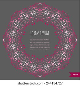 Romantic floral background with place for your text.Ornamental round lace pattern.Delicate circle background.