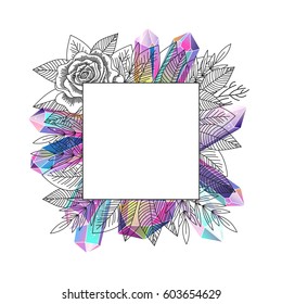 Romantic frame with rose and crystals isolated. Black ink floral objects, flower and multicolored gradient rainbow gems. Vector illustration.