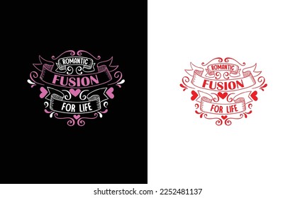 Romantic fusion for life vector design