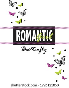 romantic girl butterfly for t-shirt slogan