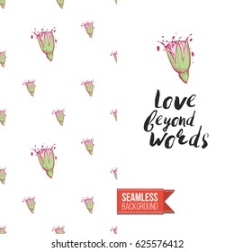 Romantic greeting card for wedding, bridal shower, hen-party. Watercolor style. Seamless pattern background with marriage fashion accessories. Inscription: love beyond words. Vector template
