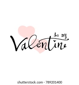 Romantic Hand Drawn Abstract Trendy Background with Lettering and Heart symbol. Happy Saint Valentine's Day vector illustration