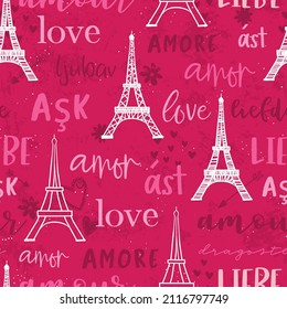 Romantic hand drawn Eiffel Tower seamless pattern, great Valentine's Day background with the word 'love' in different languages, great for textiles, banners, wallpapers, wrapping - vector design