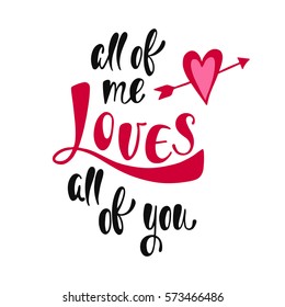 Romantic handwritten phrase about love with wounded heart. Hand drawn lettering to Valentines day design, wedding postcards, greeting cards, posters and prints.