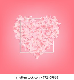 Romantic holiday background. Vector petals in heart shape with white frame on pink background.