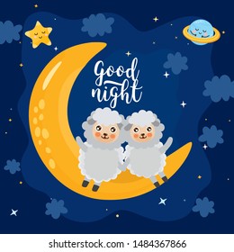 Romantic illustration with two cute lambs. Two sheep are sitting on the moon. Cards with cute cartoon characters and inscriptions in the starry night sky.