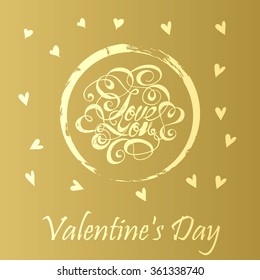 Romantic  inscriptions on an isolated background . Vector illustration for design cards for Valentine's Day . Drawing illustrations for greeting cards