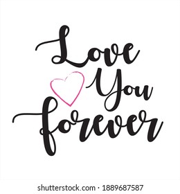 Romantic lettering. Calligraphy postcard or poster. Hand written vector style happy valentines day sign.