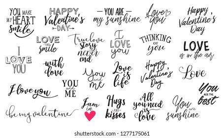 Romantic lettering set. Calligraphy postcard or poster graphic design typography love element. Greeting card
