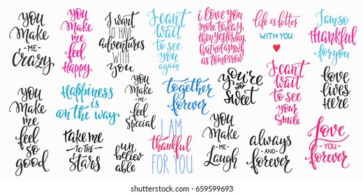 Romantic lettering set. Calligraphy postcard or poster graphic design typography element. Hand written vector style happy valentines day sign. Always Together forever Make me crazy Love you Happiness