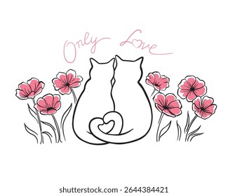 Romantic line art of two cats sitting closely with entwined tails in the shape of a heart, surrounded by blooming pink flowers. Phrase text "Only Love" adds warmth and intimacy to the composition