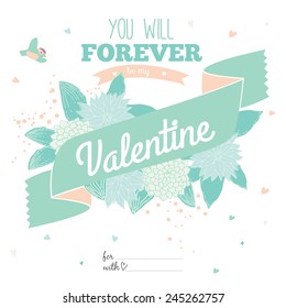 Romantic and love card for Happy Valentines Day. Template for wedding, mothers day, birthday, invitations. Greeting illustration of romantic  bouquets, hearts, flowers, leafs, wreaths, laurels, wishes