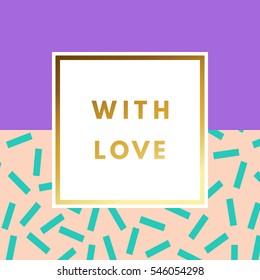 Romantic love creative, printable journaling, wedding, valentine day greeting card. Gold minimal logo in frame on abstract background Vintage modern design for banner, poster, flyer, package template.