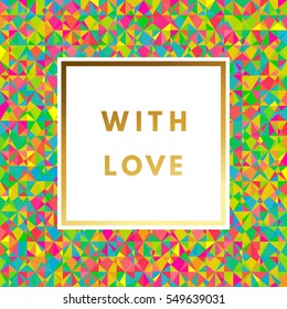 Romantic love creative, printable journaling, wedding day greeting card. Gold minimal logo in frame on abstract background Vintage modern design for banner, poster, flyer, package template.
