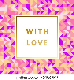 Romantic love creative, printable journaling, wedding day greeting card. Gold minimal logo in frame on abstract background Vintage modern design for banner, poster, flyer, package template.