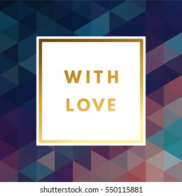 Romantic love creative, printable journaling, wedding day greeting card. Gold minimal logo in frame on abstract background Vintage modern design for banner, poster, flyer, package template.