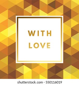 Romantic love creative, printable journaling, wedding day greeting card. Gold minimal logo in frame on abstract background Vintage modern design for banner, poster, flyer, package template.