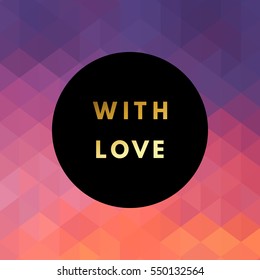 Romantic love creative, printable journaling, wedding day greeting card. Gold minimal logo in frame on abstract background Vintage modern design for banner, poster, flyer, package template.
