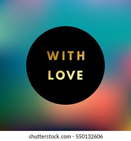 Romantic love creative, printable journaling, wedding day greeting card. Gold minimal logo in frame on abstract background Vintage modern design for banner, poster, flyer, package template.