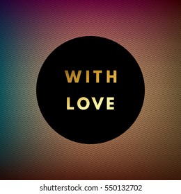 Romantic love creative, printable journaling, wedding day greeting card. Gold minimal logo in frame on abstract background Vintage modern design for banner, poster, flyer, package template.
