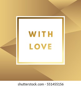 Romantic love creative, printable journaling, Valentine day greeting card. Gold minimal logo in frame on abstract background Vintage modern design for banner, poster, flyer, package template.