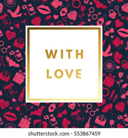 Romantic love creative, printable journaling, Valentine day greeting card. Gold minimal logo in frame on abstract background. Design for banner, poster, flyer, package template.
