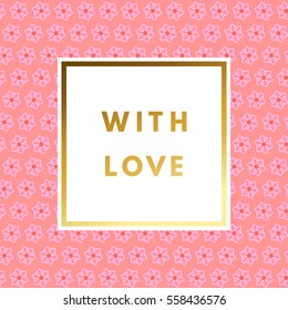Romantic love creative, printable journaling, Valentine day greeting card. Gold minimal logo in frame on abstract background Vintage modern design for banner, poster, flyer, package template.
