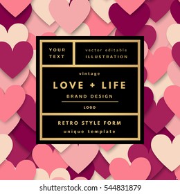 Romantic love gold minimal logo in frame on hearts background. Vintage modern label. Retro package template. Trend layout, art print. Valentine day greeting card
