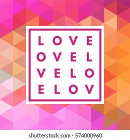 Romantic love minimal logo in frame on abstract background. Vintage modern label. Retro package template. Trend layout, art print. Valentine day greeting card.