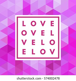 Romantic love minimal logo in frame on abstract background. Vintage modern label. Retro package template. Trend layout, art print. Valentine day greeting card.