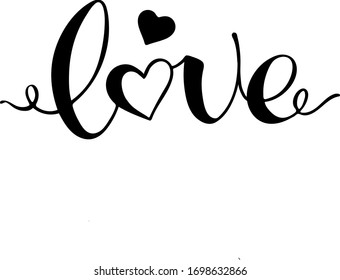 Romantic monochrome vector lettering love