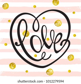 Romantic pink background with love calligraphy for Valentine's day. Vector hand drawn black heart. 
