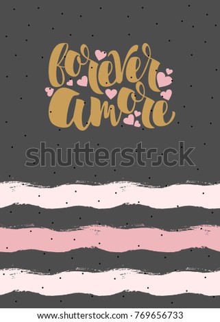 Romantic postcard with the words forever amore. Elements and text. Vector illustration.