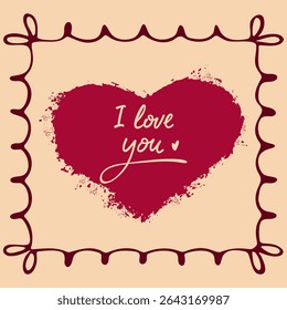 Romantic red heart with handwritten I love you message and decorative border. Ideal for love cards, wedding designs, or Valentines graphics. Vector art