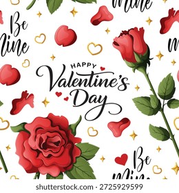 Romantic seamless floral pattern featuring Happy Valentine's Day and Be Mine hand-lettering with detailed red roses, petals, and gold star accents on white.