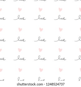 Romantic Seamless Pattern with hand written words Love and ink hearts in pink. Happy Valentine's Day concept vector illustration trendy design. Backdrop for wrapping paper, invitations, greeting cards