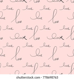 Romantic Seamless Pattern with hand written words Love on milky pink background. Happy Valentine's Day concept vector illustration trendy design. Great for wrapping paper, invitations, greeting cards