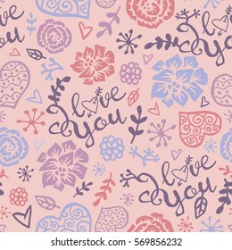 Romantic seamless pattern with hand-drawn hearts, roses, plants, flowers, spiral. I love you hand lettering.  Can be used for wrapping paper, wedding invitation. Valentine's Day vector illustration.