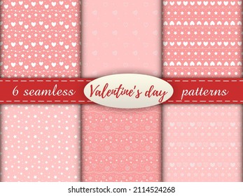 Romantic seamless patterns with a heart. Happy Valentine s Day. Set of 6 patterns with a white hearts, dots and stars on a pink background.
