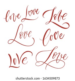 Romantic set of letters. Calligraphy postcard or poster graphic design typography element. Hand written style vector happy valentines day sign. Love and heart.