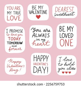 Romantic stickers set. Cute love badges, lettering, doodle quotes, stickers. vector. Valentine's Day quotes. Be my Valentine, dearest sweetheart etc. Vector illustration