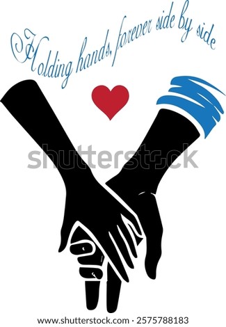 A romantic T-shirt design featuring the phrase "Holding Hands, Forever Side by Side." Perfect for couples, anniversaries, weddings, and Valentine's Day. A stylish and heartfelt expression of love and 