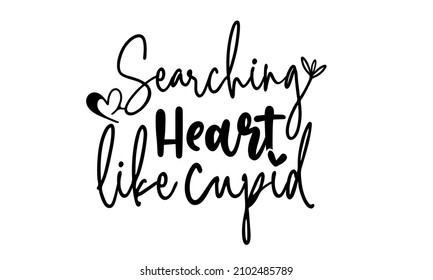Romantic Typography quote design lettering hand-drawn style. Cute typography elements for Valentine's day, wedding, greeting cards, T-shirts, mugs, decoration, prints, and posters design.  