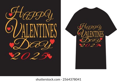 Romantic Valentin1. Happy Valentines Day Typography Design for T Shirts and Gifts


2. Romantic Valentines Day Lettering Artwork for Apparel


3. Elegant Valentines Day Calligrapes Day 2025 Typography